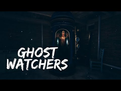 Видео: |🌊| Ghost Watchers |🌊| TWITCH |🌊| НАЧНЁМ С ПРИВЕДЕНИЙ А ТАМ КАК ПОЙДЕТ!  |🌊|