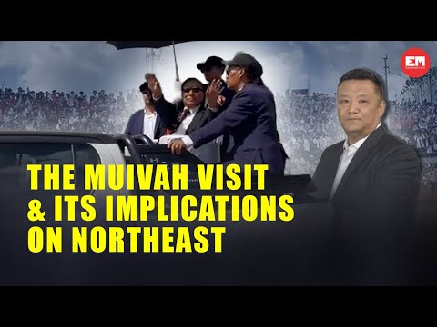 Видео: Визит Муиваха имеет огромное значение для Северо-Востока: вот почему | Редакционная статья Кармы ...