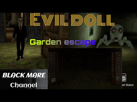 Видео: Полное прохождение через ворота!//Evil doll