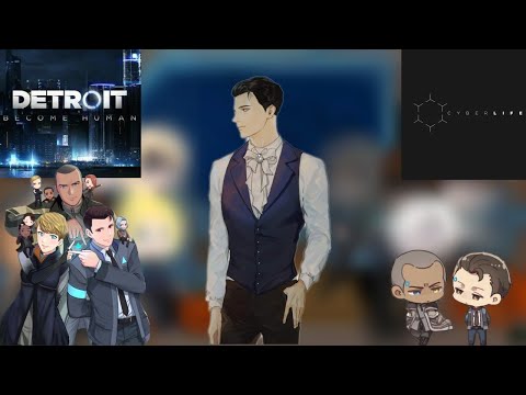 Видео: Реакция Detroit:become human на Коннора (RK800#313 248 317-51) Ч. О.