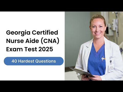 Видео: Экзамен на получение сертификата помощника медсестры (CNA) в Джорджии: 40 самых сложных вопросов ...