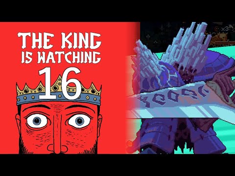 Видео: УЖЕ ГОРАЗДО ЛУЧШЕ #16 — The King is Watching