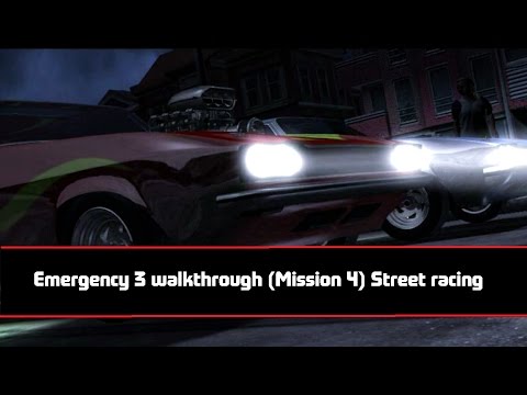 Видео: Прохождение Emergency 3 (Миссия-4) Уличные гонки