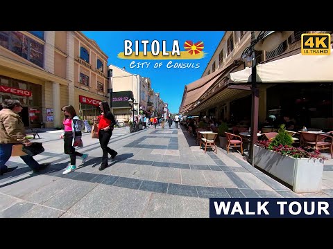 Видео: BITOLA, Sirok Sokak WALK TOUR around "City of Consuls", Macedonia (2022)【4K】Широк Сокак, Битола 🇲🇰