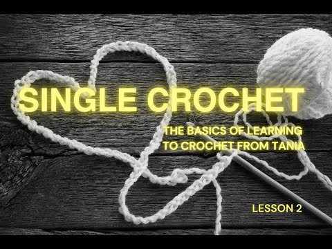 Видео: Single crochet (sc). Crochet for beginners. Lesson 2. Стовпчик без накиду (сбн). Урок 2.