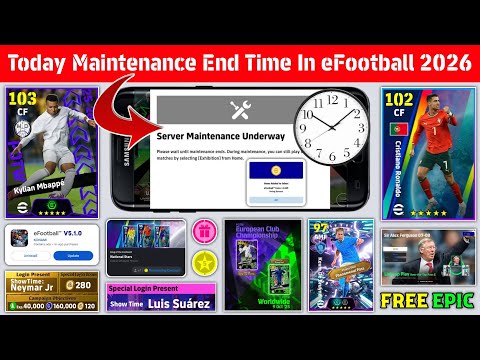 Видео: Время окончания технического обслуживания сегодня в eFootball 2026 Mobile | Техническое обслужива...