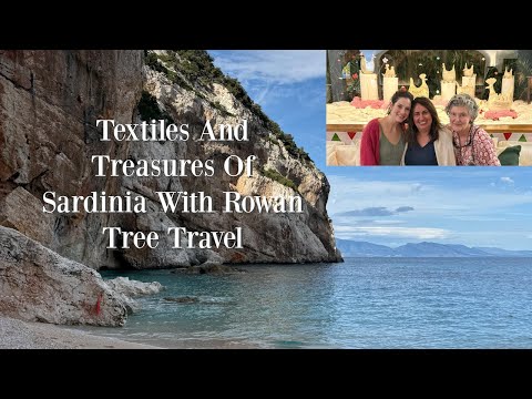 Видео: Текстиль и сокровища Сардинии с Rowan Tree Travel