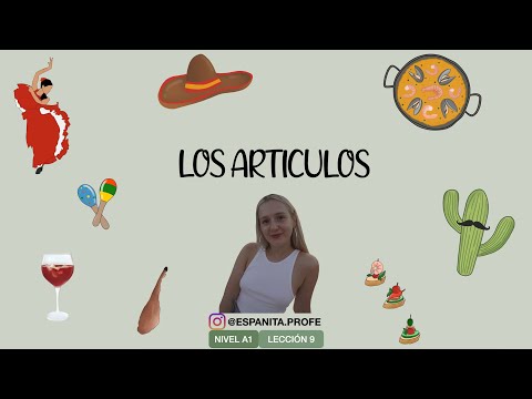 Видео: АРТИКЛИ в Испанском языке🇪🇸 Какие бывают? Когда нужны, а когда нет?