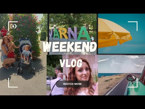 Видео: Два дена с мен във Варна /Рожден ден/Разходка и още нещо.../Кое не ми хареса