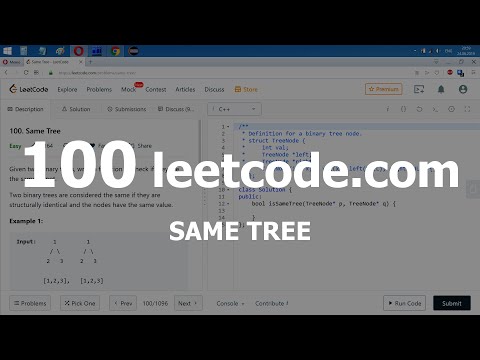 Видео: Разбор задачи 100 leetcode.com Same Tree. Решение на C++