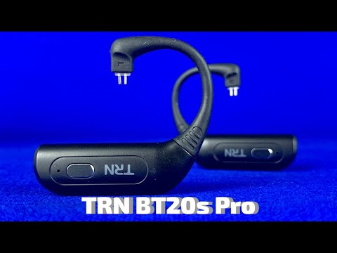 Видео: Обзор TRN BT20S Pro - Так вот ты какой, Bluetooth порядочный!🤗