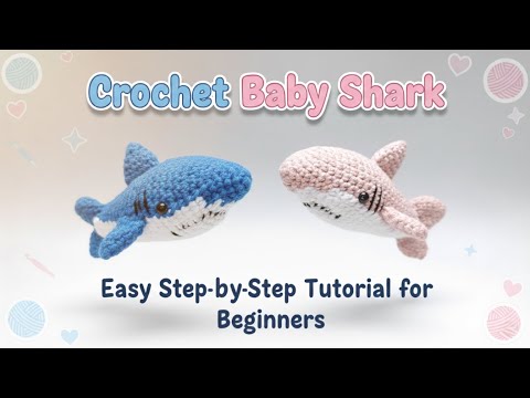Видео: Вязание крючком милой мини-акулы - Простой пошаговый урок для начинающих