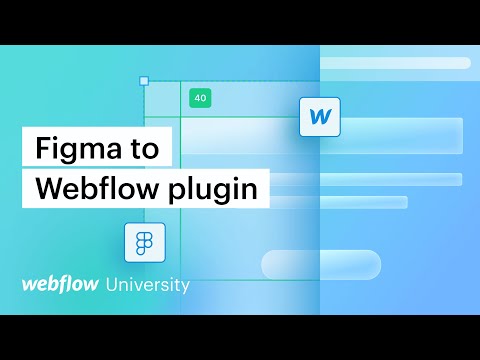 Видео: Webflow Labs представляет плагин Figma для Webflow