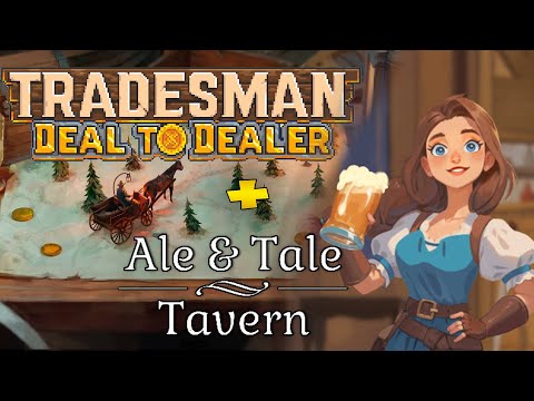 Видео: TRADESMAN: Deal to Dealer - Средневековый торговец. Ale & Tale Tavern - весёлый симулятор таверны