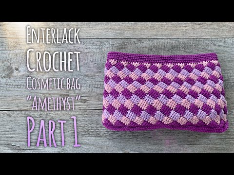 Видео: Энтерлак крючком: СУМОЧКА "Amethyst" / Тунисское вязание / Enterlack CROCHET BAG / Part 1