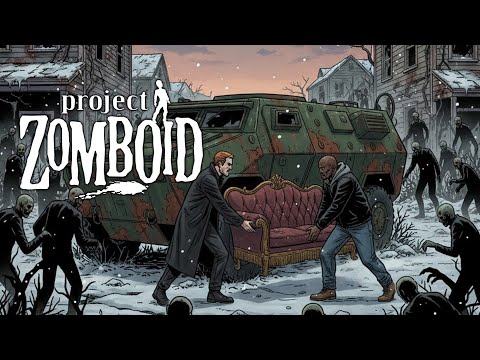 Видео: Project Zomboid: Домушники Риверсайда