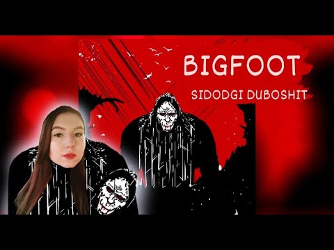Видео: Реакция на альбом SIDODGI DUBOSHIT – BIGFOOT