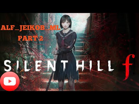 Видео: SILENT HILL F ► Прохождение #2► ПЕРВЫЕ ЗАГАДКИ И МОНСТРЫ.