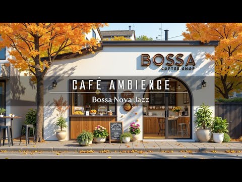 Видео: Soothing Bossa Nova Jazz Music ~ Спокойная атмосфера кафе для работы, учебы или концентрации