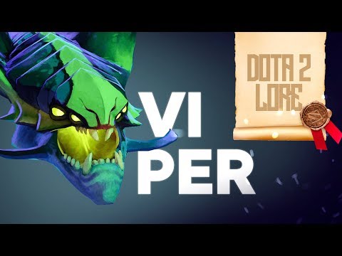 Видео: Дота 2 Лор: Viper