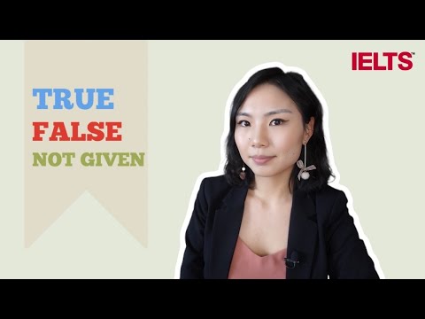 Видео: True, False, Not given асуултад хариулах амархан арга | IELTS Reading