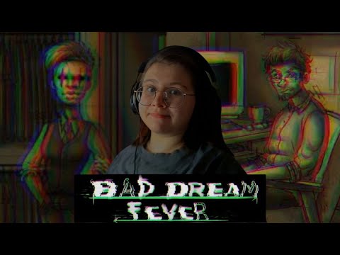 Видео: Я же сказал... ЕЩЁ НЕ ГОТОВО! ► Bad Dream Fever #4