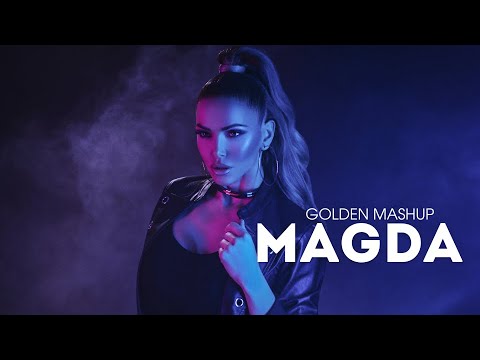 Видео: MAGDA / МАГДА - GOLDEN MASHUP | 2021