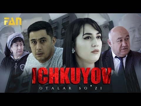 Видео: Otalar so'zi - Ichkuyov | Оталар сузи - Ичкуёв