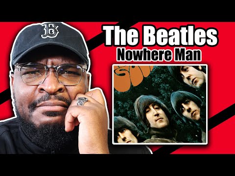 Видео: Ого, я тебя понимаю!! 👀🔥😩 | The Beatles - Nowhere Man | РЕАКЦИЯ/ОБЗОР