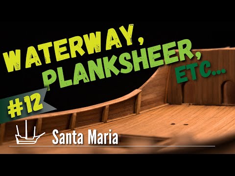 Видео: # 12. Обшивка фальшборта, планширь, топтимберсы и тд... Columbus Santa Maria. Масштаб 1/65