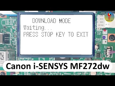 Видео: DOWNLOAD MODE. Waiting... PRESS STOP KEY TO EXIT. Canon MF272dw не завантажується.