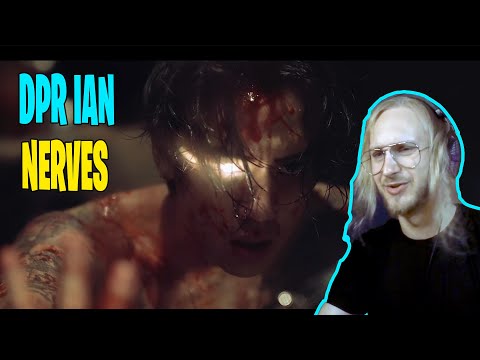 Видео: Я ПРОЧУВСТВОВАЛ ЭТО НА ЛИЧНОМ ОПЫТЕ... DPR IAN - Nerves (реактивный обзор)