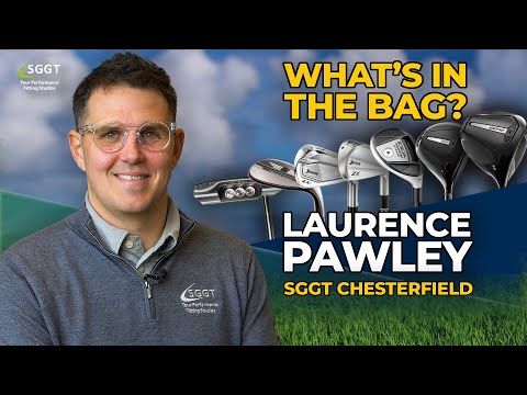 Видео: ЧТО В МЕШКЕ - ЛОРЕНС ПОУЛИ - ведущий специалист по подбору клубов в SGGT Chesterfield. WITB.