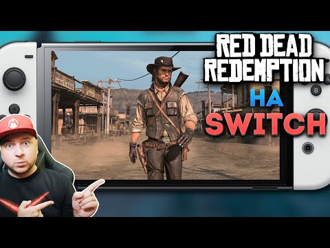 Видео: RED DEAD REDEMPTION НА NINTENDO SWITCH: СКОРО! с русскими субтитрами