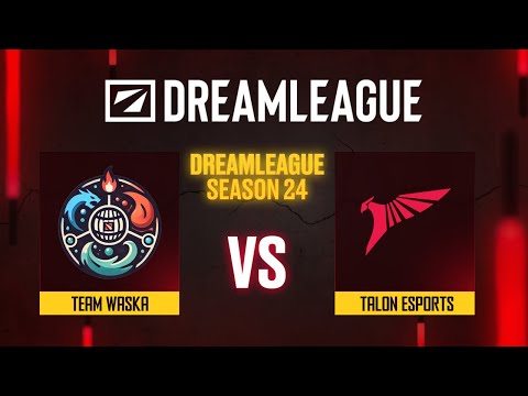 Видео: Team Waska проти Talon Esports | DreamLeague Season 24 - Group B