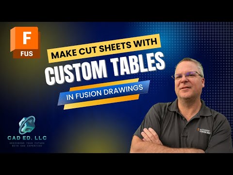 Видео: Пользовательские таблицы в Fusion Drawings