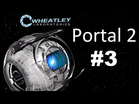 Видео: Portal 2 #3. Финал.