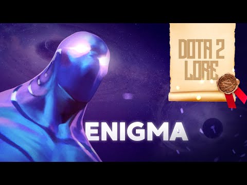 Видео: Дота 2 Лор: Enigma