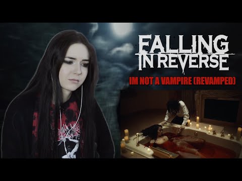Видео: Falling In Reverse - Im Not A Vampire Revamped (Реакция / Reaction)