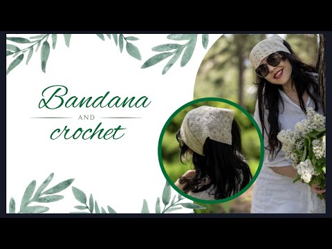 Видео: Косынка крючком // Бандана крючком. Кроше в современных аутфитах
