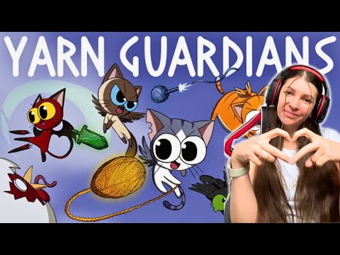 Видео: КОШАЧИЙ ПАТРУЛЬ. Первый взгляд на Yarn Guardians