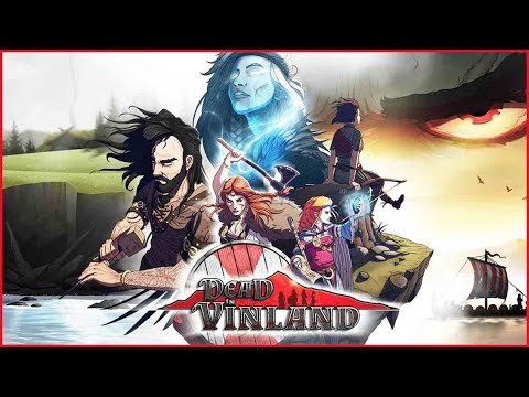 Видео: Dead In Vinland ➤ГЛАВНОЕ НЕ УНЫВАТЬ.
