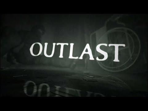 Видео: Outlast прохождение