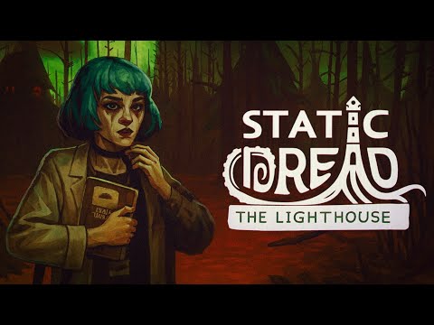 Видео: ЧЕЛОВЕК ИЛИ ЖИЗНЬ ► Static Dread: The Lighthouse #5