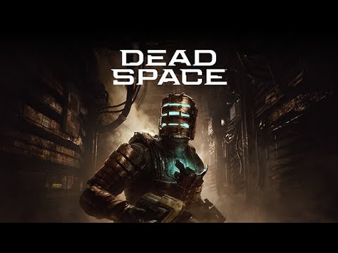 Видео: Дед Спасет. Dead Space Remake