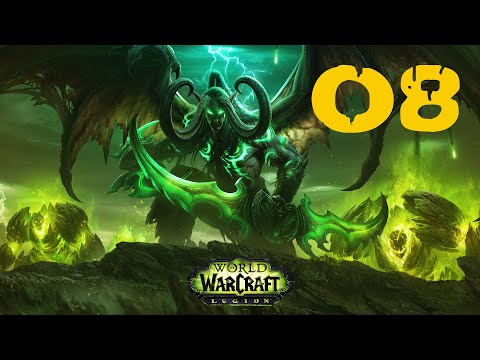 Видео: Прохождение UWow Legion: Охотник на демонов #08