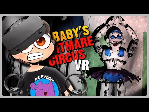 Видео: ПРЕКРАСНАЯ И ОПАСНАЯ БАЛЛОРА В VR! ✅ Baby's Nightmare Circus VR: Remake #2