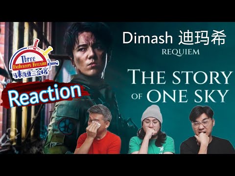 Видео: Dimash (Димаш) 迪玛希《The Story of One Sky》|| 3 Musketeers Reaction马来西亚三剑客【REACTION】【ENG SUBS】