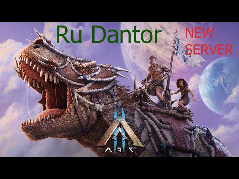 Видео: RU Dantor x5 PvE mod map +Prehistoric  #2  #прохождение   #стрим 289