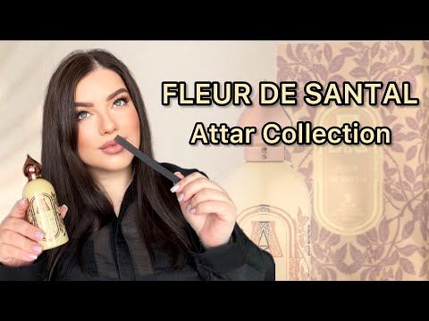 Видео: Fleur de Santal Attar Collection - шикарная новинка!